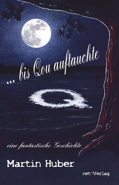 ... bis Qou auftauchte (eBook, ePUB) - Huber, Martin