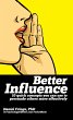 Better Influence (eBook, ePUB) - Bild 1