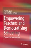 Empowering Teachers and Democratising Schooling (eBook, PDF)
