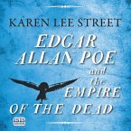 Edgar Allan Poe and the Empire of the Dead (MP3-Download)