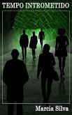 TEMPO INTROMETIDO (eBook, ePUB)