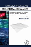 Stress, Strain, and Structural Dynamics (eBook, ePUB)