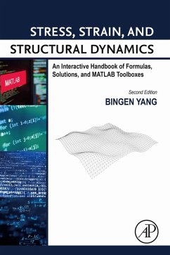 Stress, Strain, and Structural Dynamics (eBook, ePUB) - Yang, Bingen