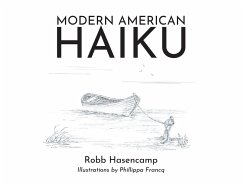 Modern American Haiku (eBook, ePUB) - Hasencamp, Robb