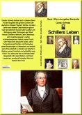 Gustav Schwab: Schillers Leben - Band 192e in der gelben Buchreihe (eBook, ePUB)