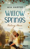 Willow Springs – Feeling Home (eBook, ePUB)