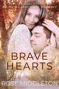 Cover Brave Hearts (Finding Sanctuary, #2) (eBook, ePUB)