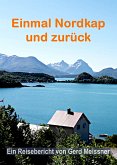 Einmal Nordkap und zurück (eBook, ePUB)