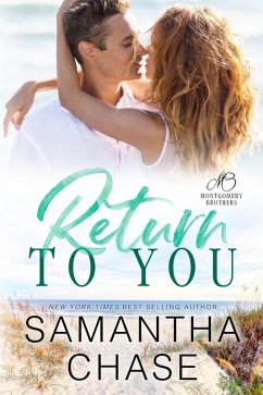 Return to You (The Montgomery Brothers, #5) (eBook, ePUB) - Chase, Samantha