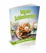 Vegane Schlemmereien (eBook, ePUB) - Bild 1