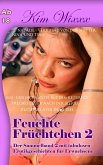 Feuchte Früchtchen 2: Der Sammelband 2 mit tabulosen Erotikgeschichten für Erwachsene (eBook, ePUB)