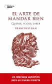 El arte de mandar bien (eBook, ePUB) El arte de mandar bien (eBook, ePUB)