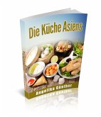 Die Küche Asiens (eBook, ePUB)