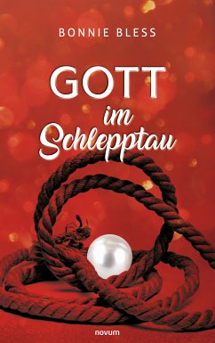 Gott im Schlepptau (eBook, ePUB) - Bless, Bonnie