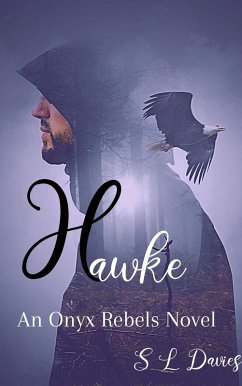 Hawke (Onyx Rebels, #2) (eBook, ePUB) - Davies, S L