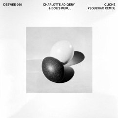 Cliche (Soulwax Remix) - Adigery,Charlotte/Popul,Bolis