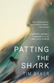 Patting the Shark (eBook, ePUB)