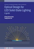 Optical Design for LED Solid-State Lighting (eBook, ePUB)