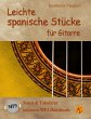 Leichte spanische Stücke für Gitarre:... - Bild 1