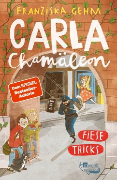 Fiese Tricks / Carla Chamäleon Bd.4 (Mängelexemplar) - Gehm, Franziska