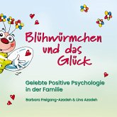 Blühwürmchen und das Glück