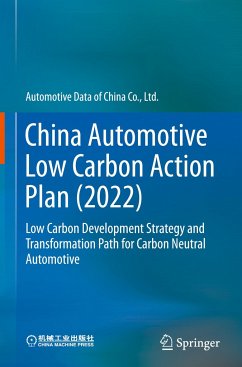 China Automotive Low Carbon Action Plan (2022) - Automotive Data of China Co., Ltd