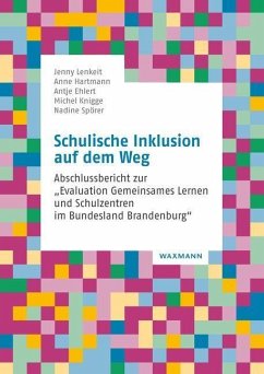 Schulische Inklusion auf dem Weg - Lenkeit, Jenny;Hartmann, Anne;Ehlert, Antje