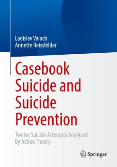 Casebook Suicide and Suicide Prevention - Valach, Ladislav;Reissfelder, Annette