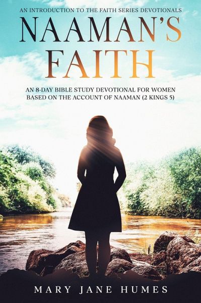 Naaman's Faith (Faith Series Devotionals, #0) (eBook, ePUB)