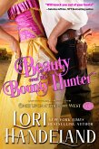 Beauty and the Bounty Hunter (Once Upon a Time in the West, #1) (eBook, ePUB)