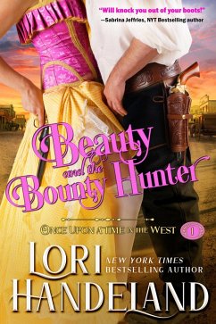 Cover Beauty and the Bounty Hunter (Once Upon a Time in the West, #1) (eBook, ePUB)