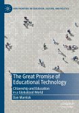 The Great Promise of Educational Technology