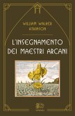 L'insegnamento dei maestri arcani (eBook, ePUB)