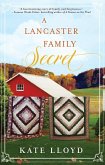 A Lancaster Family Secret (eBook, ePUB)