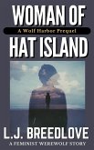 Woman of Hat Island (Wolf Harbor, #0) (eBook, ePUB) Woman of Hat Island (Wolf Harbor, #0) (eBook, ePUB)