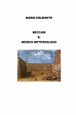 Beccari il medico meteorologo (eBook, PDF)