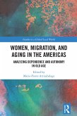 Women, Migration, and Aging in the Americas (eBook, ePUB)