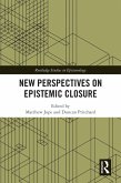 New Perspectives on Epistemic Closure (eBook, PDF)
