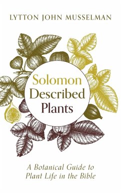 Solomon Described Plants - Musselman, Lytton John