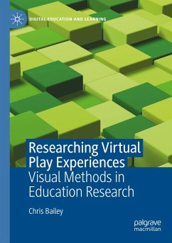 Researching Virtual Play Experiences - Bailey, Chris