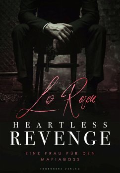 Heartless Revenge - Rosen, Liz