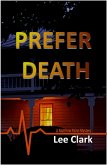 Prefer Death (Matthew Paine Mysteries, #2) (eBook, ePUB)