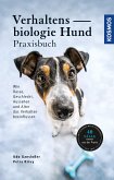 Verhaltensbiologie für Hundehalter - Das Praxisbuch (eBook, ePUB)