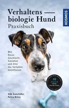 Verhaltensbiologie für Hundehalter - Das Praxisbuch (eBook, ePUB) - Gansloßer, PD Dr. Udo; Krivy, Petra