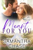 Meant for You (The Montgomery Brothers, #6) (eBook, ePUB)