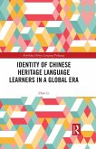 Identity of Chinese Heritage Language Learners in a Global Era (eBook, ePUB)