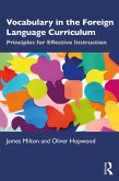 Vocabulary in the Foreign Language Curriculum (eBook, ePUB) Vocabulary in the Foreign Language Curriculum (eBook, ePUB)