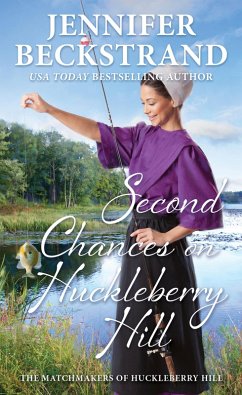 Second Chances on Huckleberry Hill (eBook, ePUB) - Beckstrand, Jennifer