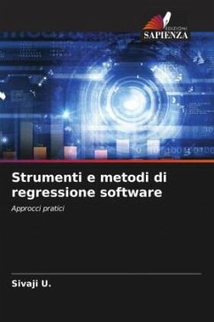 Strumenti e metodi di regressione software - U., Sivaji