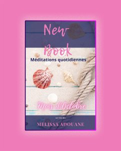 New Book - Méditations Quotidiennes - Octobre (eBook, ePUB) - Adouane, Mélissa